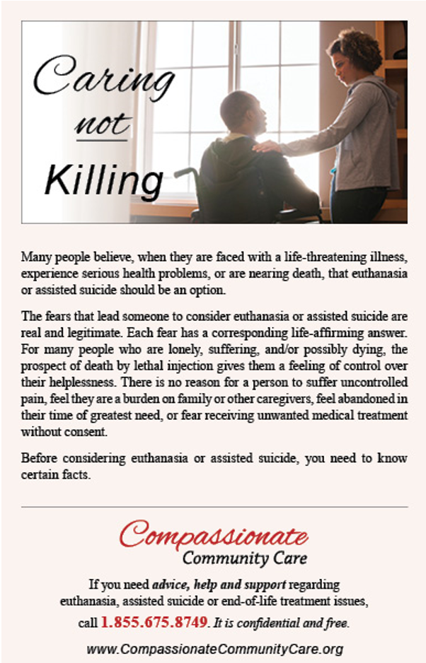 A Compassionate Community Care advertisement headed “Caring not Killing,” showing a woman resting her hand on the shoulder of a man in a wheelchair, with a confidential helpline number.